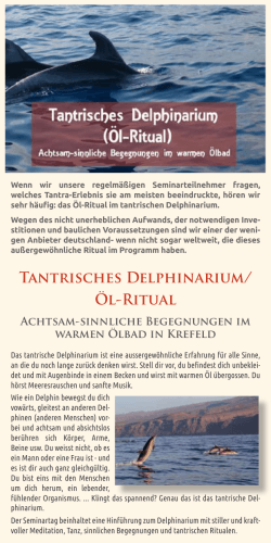 Tantrisches Delphinarium/ Öl-Ritual - himmlisch