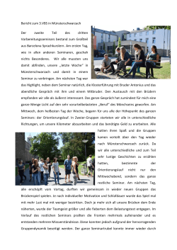 Bericht zum 3.VBS in Münsterschwarzach Der zweite Teil