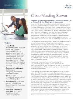 Cisco® Meeting Server auf einen Blick