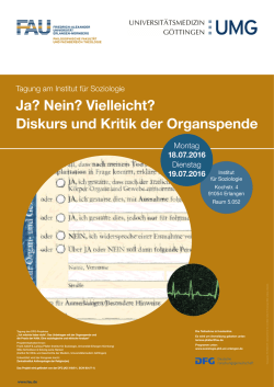 Ja? Nein? Vielleicht? Diskurs und Kritik der Organspende