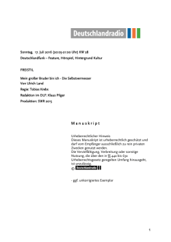 Mein großer Bruder bin ich - Der Selbstvermesser