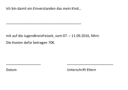 Ich bin damit ein Einverstanden das mein Kind&hellip;