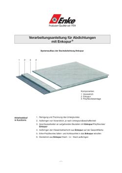 Verarbeitungsanleitung f&uuml;r Abdichtungen mit Enkopur