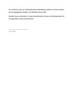 Ich versichere, dass ich die Bachelorarbeit selbstst&auml;ndig verfasst
