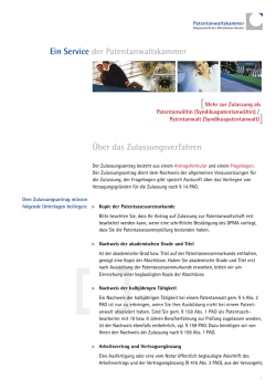 Ein Service der Patentanwaltskammer &Uuml;ber das Zulassungsverfahren