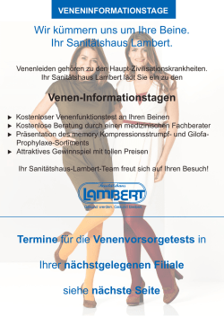 Wir kümmern uns um Ihre Beine. Ihr Sanitätshaus Lambert. Venen