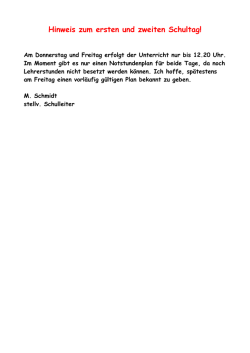 Hinweis zum ersten und zweiten Schultag!
