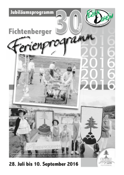 Jubiläumsprogramm 30 Jahre Fichtenberger Ferienprogramm