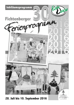 Jubil&auml;umsprogramm 30 Jahre Fichtenberger Ferienprogramm
