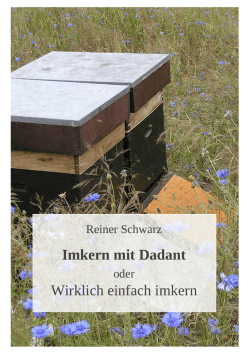 Imkern mit Dadant - Honig-Vogt-Blog
