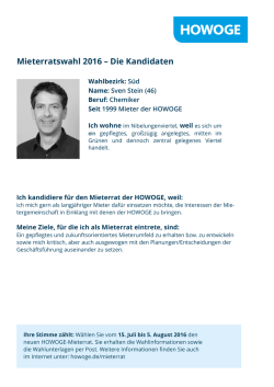 Ich kandidiere f&uuml;r den Mieterrat der HOWOGE, weil