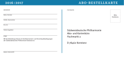 Abo-Bestellkarte 16 - Südwestdeutsche Philharmonie Konstanz