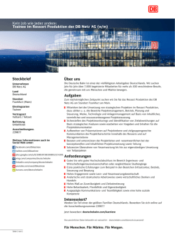 Kein Job wie jeder andere: Trainee im Ressort Produktion der DB