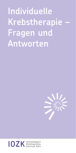 Individuelle Krebstherapie &ndash; Fragen und Antworten