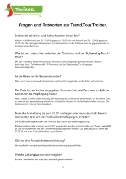 Fragen und Antworten zur Trend.Tour.Troiber.