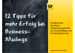 12 Tipps für mehr Erfolg bei Business-Mailings