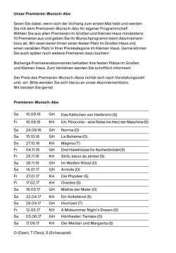 Unser Premieren-Wunsch-Abo Seien Sie dabei, wenn sich der
