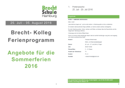 Angebote für die Sommerferien 2016 Brecht- Kolleg - Brecht