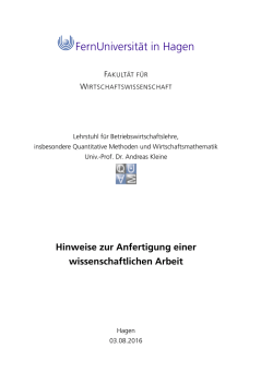 Hinweise zur Anfertigung einer wissenschaftlichen Arbeit