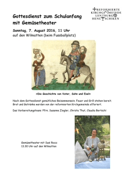 Gottesdienst zum Schulanfang mit Gem&uuml;setheater