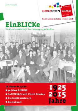 EinBLICKe - Firmengruppe Dierkes