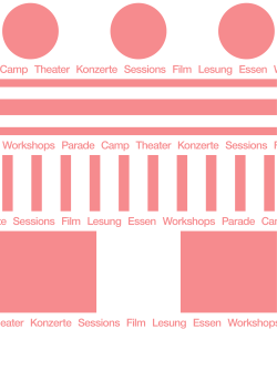 Workshops Parade Camp Theater Konzerte Sessions Film Lesung