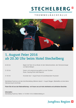 1. August Feier 2016 ab 20.30 Uhr beim Hotel Stechelberg