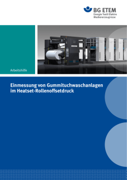 Einmessung von Gummituchwaschanlagen im Heatset