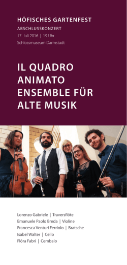 IL QUADRO ANIMATO ENSEMBLE F&Uuml;R ALTE MUSIK