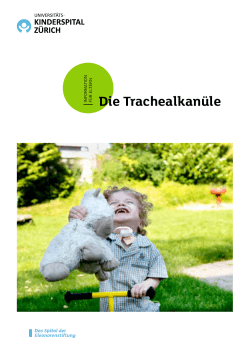 Tracheotomie/Trachealkanüle