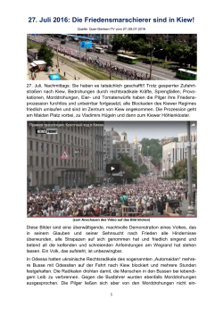 27. Juli 2016: Die Friedensmarschierer sind in Kiew!