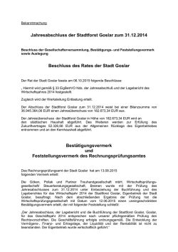 Jahresabschluss der Stadtforst Goslar zum 31.12.2014 Beschluss