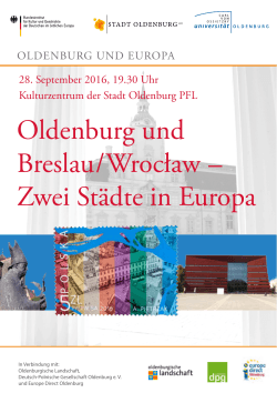 Oldenburg und Breslau / Wrocław – Zwei Städte in Europa