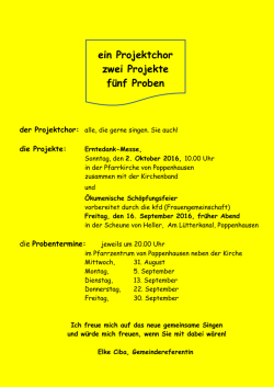ein Projektchor zwei Projekte f&uuml;nf Proben