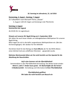 18. Sonntag im Jahreskreis, 31. Juli 2016 Donnerstag, 4. August