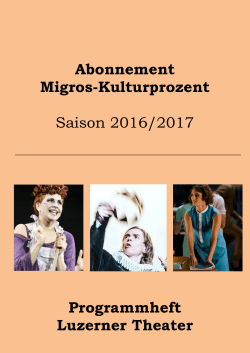 Abonnement Migros-Kulturprozent Saison 2016/2017 Programmheft