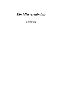 Ein Missverst&auml;ndnis