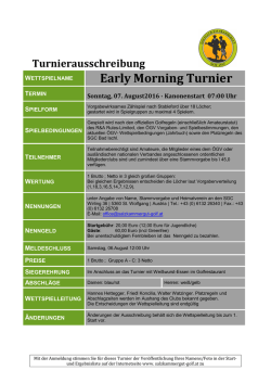 Early Morning Turnier