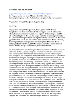 Interview von 28.07.2016 https://www.youtube.com/watch?v