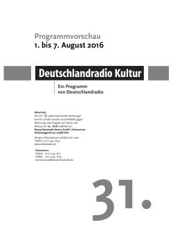 Programmvorschau 1. bis 7. August 2016