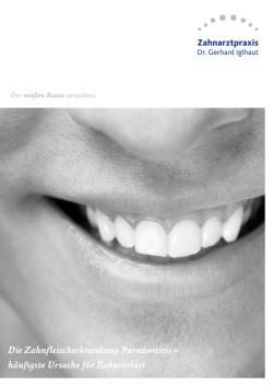 Die Zahnfleischerkrankung Parodontitis – häufigste Ursache für