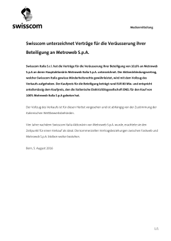 Swisscom unterzeichnet Verträge für die Veräusserung ihrer