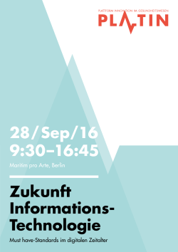 Zukunft Informations- Technologie 28/Sep/16 9:30–16:45