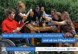 Menschen mit Behinderung auch nicht. Wir wollen