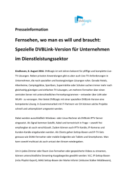 Fernsehen, wo man es will und braucht: Spezielle