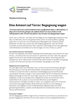 Eine Antwort auf Terror: Begegnung wagen