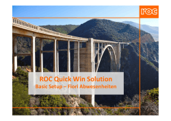 ROC Quick Win Solution