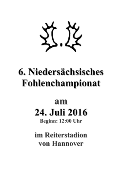 6. Niedersächsisches Fohlenchampionat am 24. Juli 2016