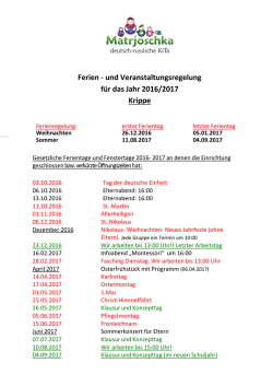 Ferien - und Veranstaltungsregelung für das Jahr 2016/2017 Krippe