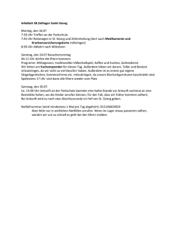 Infoblatt 58.Zeltlager Sankt Georg Montag, den 18.07 7:30 Uhr